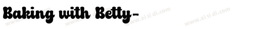 Baking with Betty字体转换